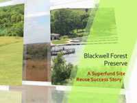 Blackwell Forest Preserve:Â A Reuse Success Story Video